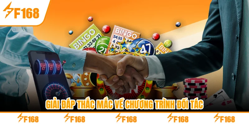 Giải đáp thắc mắc về chương trình đối tác