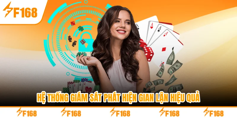 Hệ thống giám sát phát hiện gian lận hiệu quả