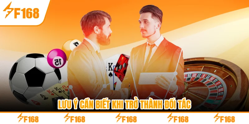 Lưu ý cần biết khi trở thành đối tác